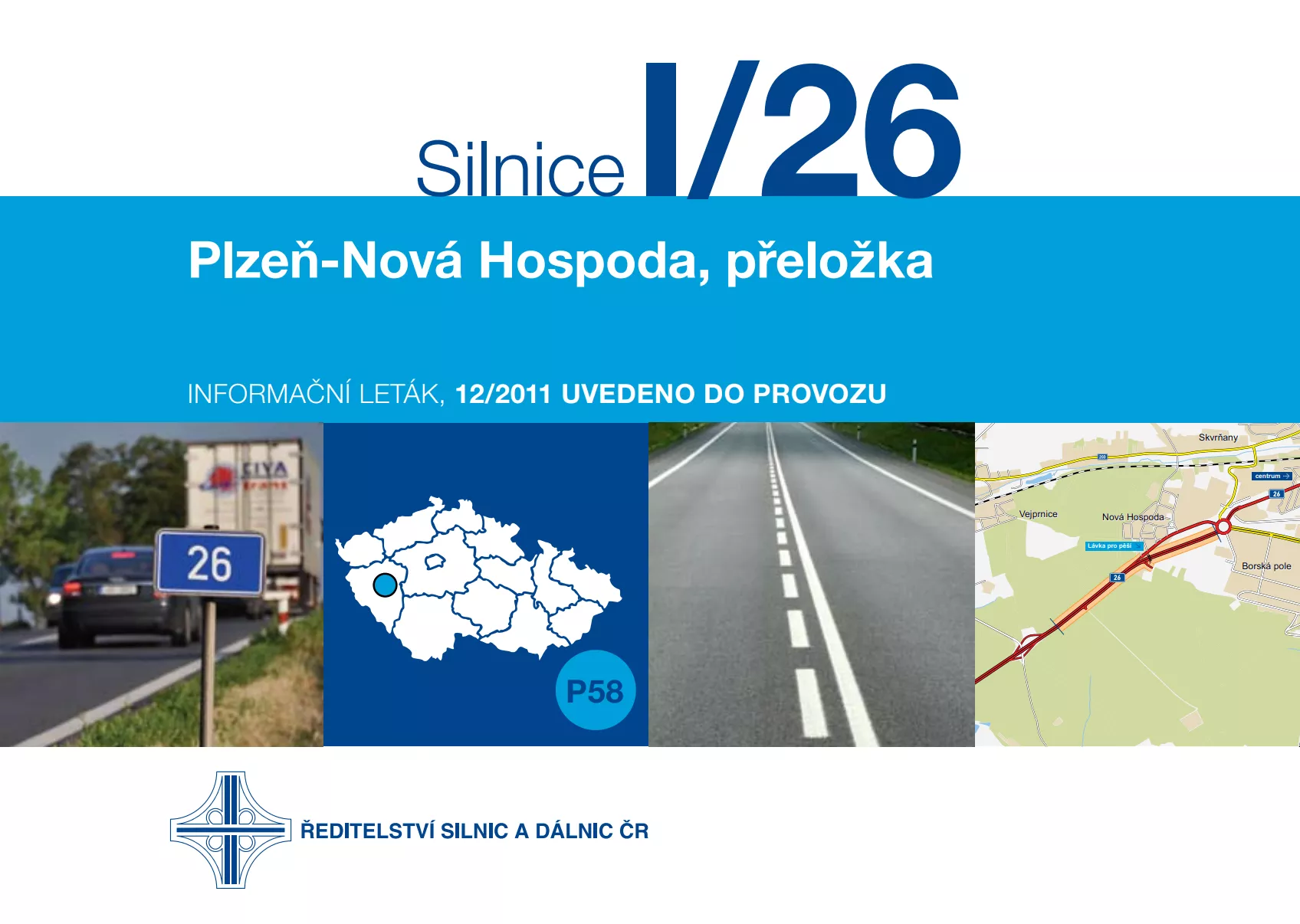Informační leták - I/26 přeložka Nová Hospoda (2,0 km)