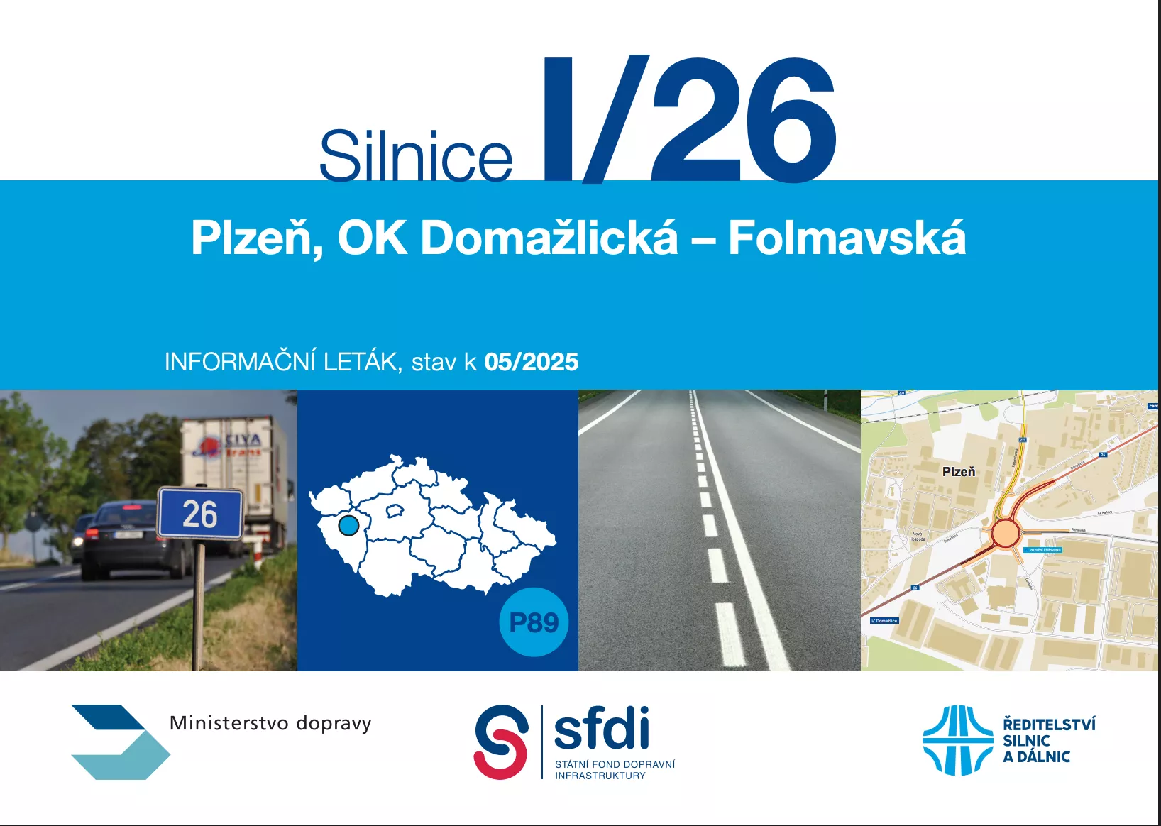 Informační leták - I/26 Plzeň, OK Domažlická - Folmavská